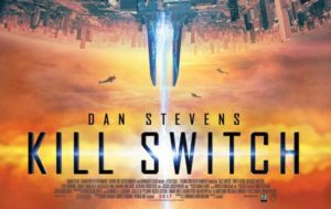 Film Kill Switch 2017 - opis, zwiastun