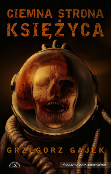 Okładka książki Ciemna strona Księżyca Gajka
