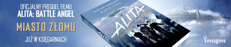 Alita Battle Angel Miasto Złomu w księgarniach