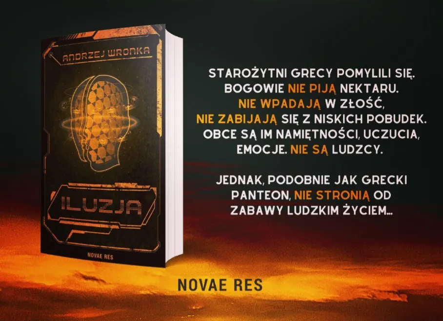 Powieść Iluzja Andrzeja Wronki